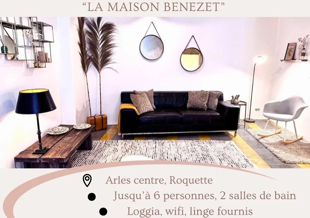 La Maison Benezet Arles Roquette